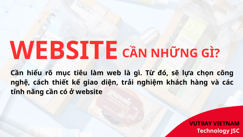 website cần các tiêu chí gì để đánh giá trước khi làm